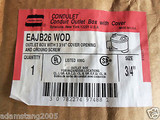 NEW CROUSE HINDS EAJB26 WOD 3/4 EXPLOSION PROOF CONDULET OUTLET BOX