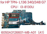 For Hp 340 G7 348 G7 With Cpu:I3-8130U L81426-601 L81426-001 Laptop Motherboard