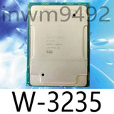 Intel Xeon W-3235 Version 3.3Ghz 12Core 3647 Server Cpu Processor