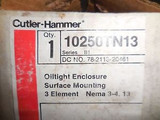 CUTLER- HAMMER  OILTIGHT ENCLOSURE 3 ELEMENT SURFACE MOUNTING 10250TN13