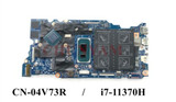 For Dell Inspiron 14 5410 5418 With I7-11370H Laptop Motherboard Cn-04V73R