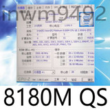 Intel Xeon Platinum 8180M Qs 2.50Ghz 28-Cores 38.5Mb 205W Lga-3647 Cpu Processor