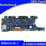 For Dell Latitude E5250 Motherboard Supports I5-5300U 7Wrrw 07Wrrw La-A891P Ddr3