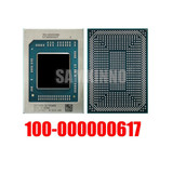 100% New 100-000000617 Bga Cpu Chips