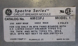 Ge Circuit Breaker Module Cat No. Amc3fj 250amp 600vac 3 Pole Spectra Series