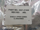 Amat 0021-21444 Rev 003 Shield Upper Gamma Cu - New Open Box