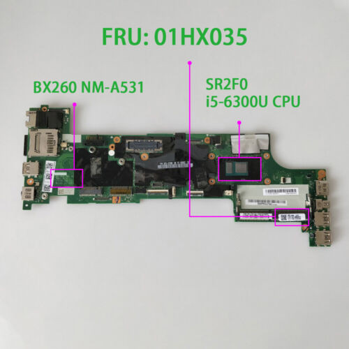 Fru:01Hx035 For Lenovo Thinkpad X260 Bx260 Nm-A531 W I5-6300U Laptop Motherboard