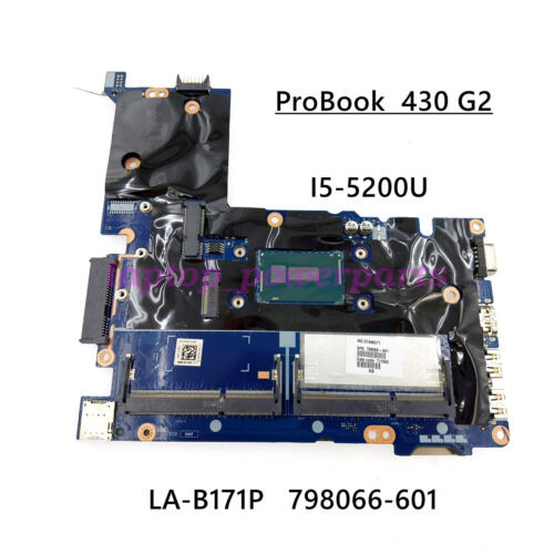 Hp 430 G2 Motherboard W/ I5-5200U Cpu La-B171P 798066-601 798066-501 798066-001