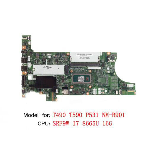 For Lenovo Thinkpad T490 T590 P531 Motherboard Nm-B901 01Yt398 Cpu;I7 8665U 16G