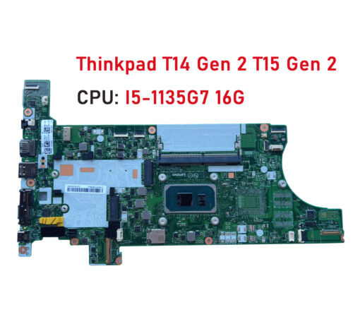 Motherboard For Lenovo Thinkpad T14 Gen 2 T15 Gen 2 I5-1135G7 Uhd 16G Uma
