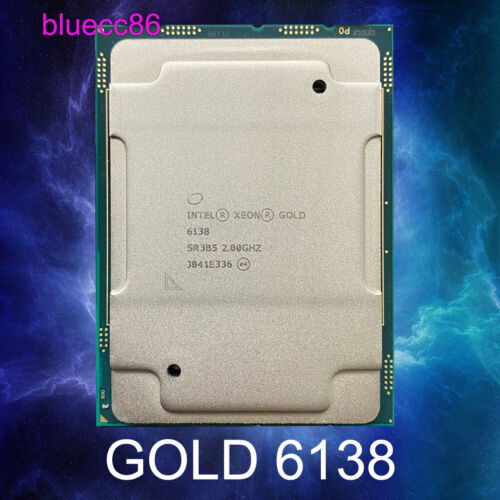 Intel Xeon Gold 6138 Sr3B5 2.00Ghz 20-Core 40Threads 125W Lga3647 Cpu Process