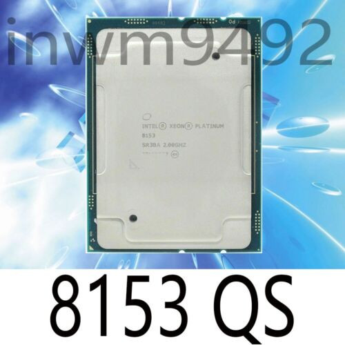 Intel Xeon Platinum 8153 Qs 2.0Ghz 16-Core 22Mb 125W Lga-3647 Cpu Processor C621