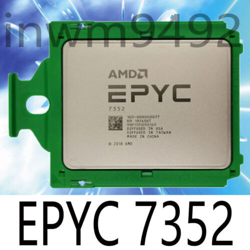 Amd Epyc 7352 Roman 24 Cores 48 Threads 2.3Ghz Up To 3.2Ghz 155W Cpu Processor