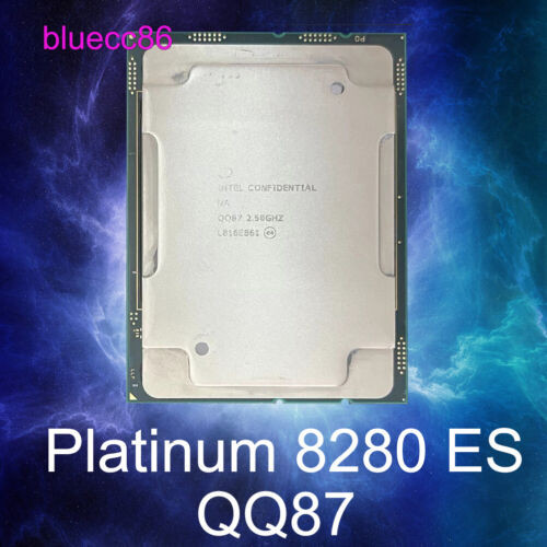 Intel Xeon Platinum 8280 Es Qq87 2.5Ghz 28 Cores 205W Lga3647 Cpu Processor