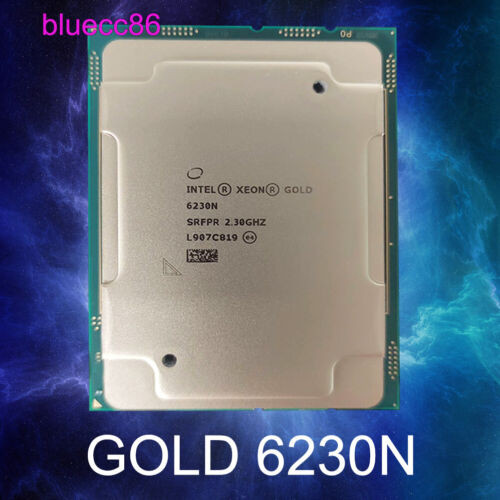 Intel Xeon Gold 6230N Srfpr 20Core 2.3Ghz 40Threads Lga3647 Cpu Processor