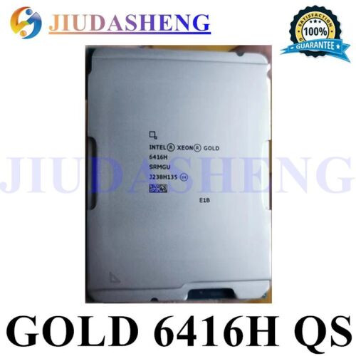 Intel Xeon Gold 6416H Qs Version Cpu 18 Cores, 36 Threads, 2.2-3.8G Processor