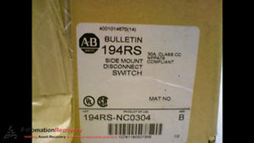 Allen Bradley 194Rs-Nc0304 Series B Disconnect Switch Side Mount 30A, New