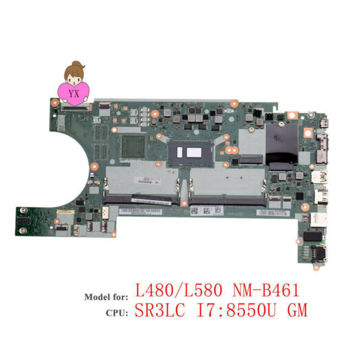 Lenovo Thinkpad L480 L580 Nm-B461 Laptop Motherboard I7-8550U