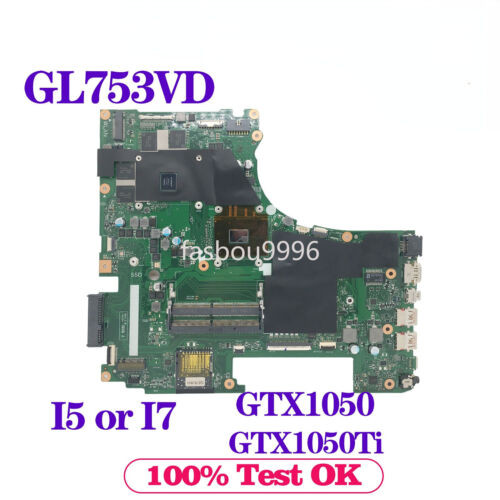 For Rog Gl753Vd Gl753Ve Fx753V Zx753V Motherboard I5 I7 7Th Gtx1050 Gtx1050Ti