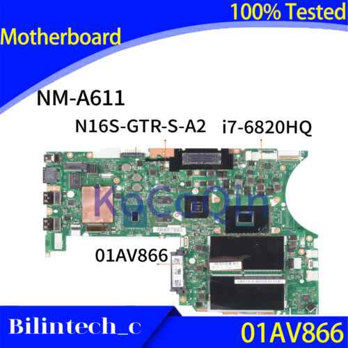 For Lenovo Thinkpad T460P Notebook Motherboard Nm-A611 01Av866 I7-6820Hq