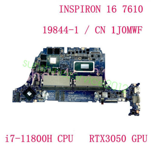 Dell 16 7610 With I7-11800H Cpu Rtx3050 Gpu Motherboard Cn-1J0Mwf 1J0Mwf 19844-1