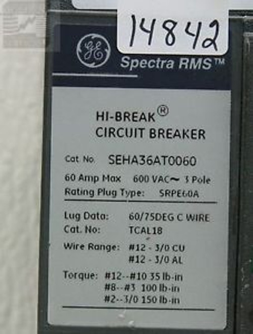 GE SEHA36AT0060 Spectra RMS Hi-Break Circuit Breaker with SRPE60A50 Rating Plug