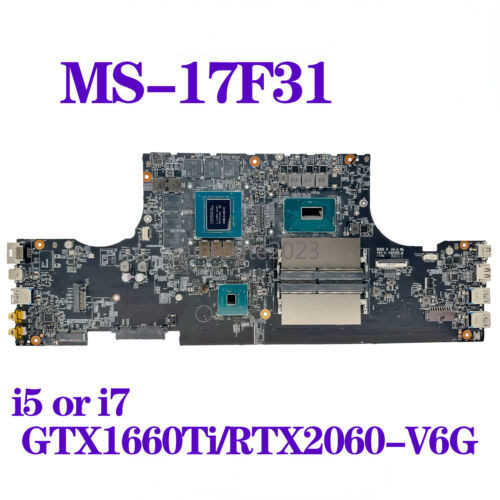 Laptop Motherboard For Msi Gf75 Ms-17F3 Ms-17F31 With I7-10750H Cpu N18E-G0-A1