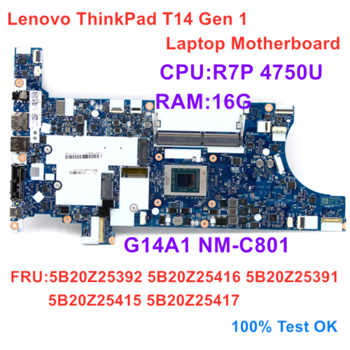 Lenovo Thinkpad T14 Gen 1 Laptop Motherboard Cpu R7P 4750U Ram 16G 5B20Z25416