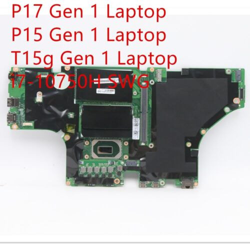 Motherboard For Lenovo Thinkpad P17 Gen 1/P15 Gen 1/T15G Gen 1 I7-10750H Swg