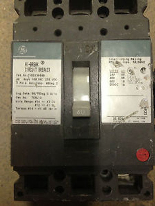 GENERAL ELECTRIC THED136040 3 POLE 40 AMP 600 VOLT BOLT IN NEWSTYLE BREAKER USED