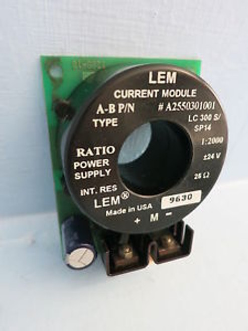 Allen-Bradley/LEM Current Module A2550301001 LC 300 S/SP14 Ratio: 1:2000 PLC A-B