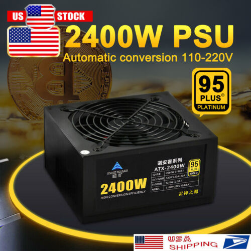 New 2400W 110V-220V Modular Power Supply Psu Atx For 8 Gpu Graphics Cards