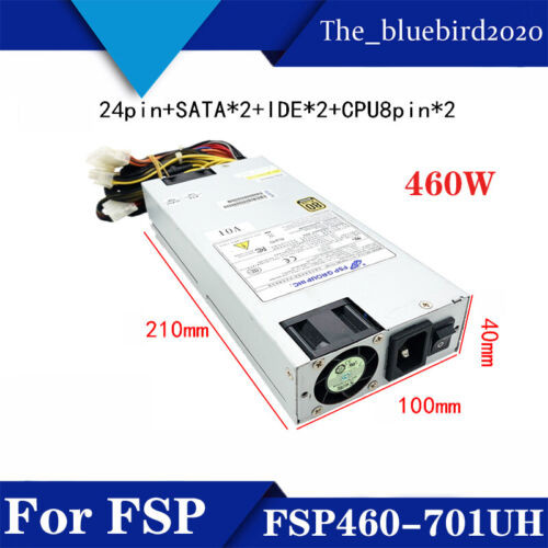For Fsp460-701Uh 24+8+8 Mute Power Supply Rated 460W 1U Server Power Supply
