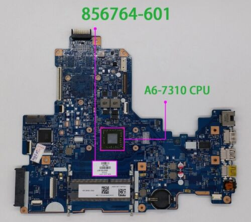 For Hp Laptop 17 17-Y 17Z-Y000 Series 856764-601 With A6-7310 Cpu Motherboard