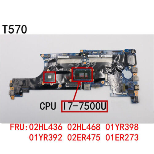 For Lenovo Thinkpad T570 With I7-7500U Cpu Laptop Motherboard Fru:02Hl436