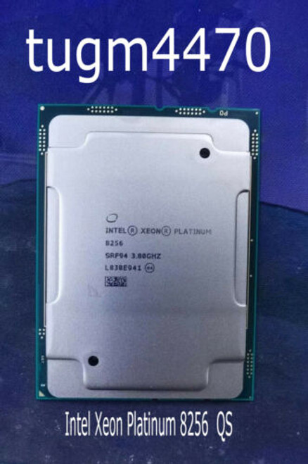 Intel Xeon Platinum 8256 Qs Cpu Processor 3.8Ghz 4Cores 8 Ths 16.5Mb Lga3647