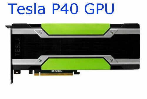 Nvidia Tesla P40 24Gb Gddr5 Pci-E 3.0 X16 Gpu Accelerator Card Cuda