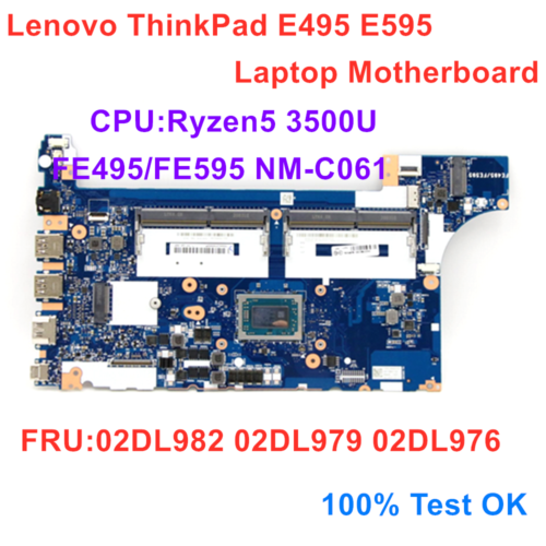 Original Laptop Lenovo Thinkpad E495 E595 Motherboard Nm-C061 R5-3500U 02Dl979