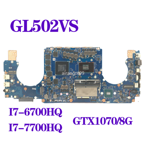 For Asus Rog Gl502Vs Gl502Vsk G502Vs Motherboard W/ I5/I7 Cpu Gtx1070/8G Ddr4
