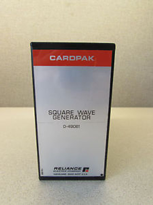 RELIANCE ELECTRIC 0-49061 SQUARE WAVE GENERATOR CARDPAK