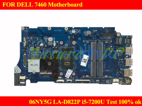 For Dell 7460 Motherboard La-D822P 06Ny5G Cpu:Sr2Zu I5-7200U Tested Ok 6Ny5G