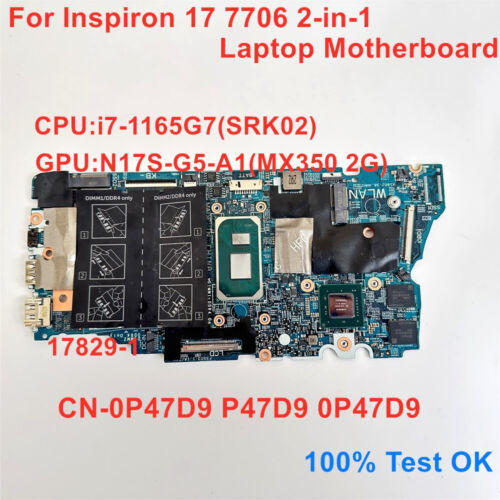 17829-1 For Dell Inspiron 17 7706 Motherboard I7-1165G7 Mx350 2G Cn-0P47D9 P47D9
