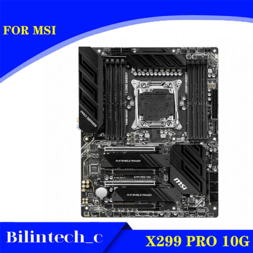 For Msi X299 Pro 10G Atx  Motherboard 128Gb Lga2011 Ddr4 X299 Intel
