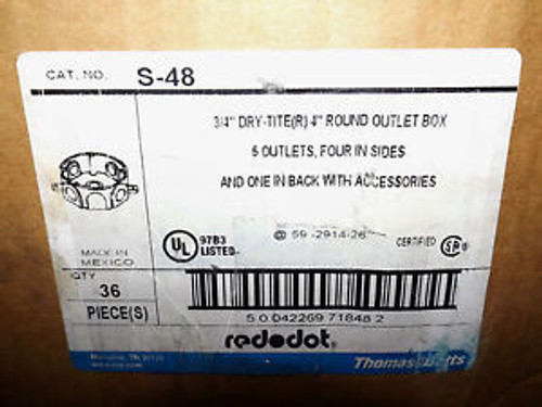 Case of 36 Red Dot S-48 4 Round Outlet Box Dry Tite 3/4 5 Outlet - Only $3 Per