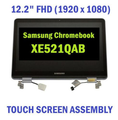 Samsung Chromebook Xe521Qab 12.2" Lcd Touch Display Screen Assembly Hinge Up