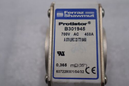 Ferraz Shawmut B301945 Protistor 700Vac 450A Stock B-1602