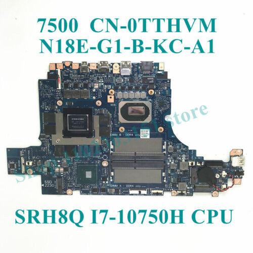 Cn-0Tthvm 0Tthvm For Dell 7500 I7-10750H N18E-G1-B-Kc-A1 Laptop Motherboard Test