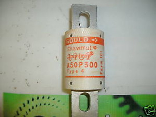 FERRAZ SHAWMUT GOULD AMP-TRAP A50P300-4 FUSE NEW