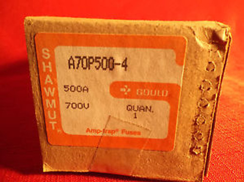 GOULD SHAWMUT AMP-TRAP FUSE A70P500-4 NEW SEALD