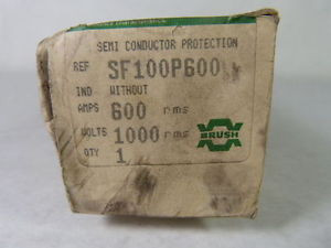 Brush SF100P600Semi Conductor Fuse 600A 1000V  NEW